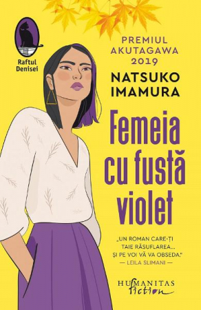 Grupe de varsta - Femeia Cu Fusta Violet, Natsuko Imamura  - Editura Humanitas Fiction