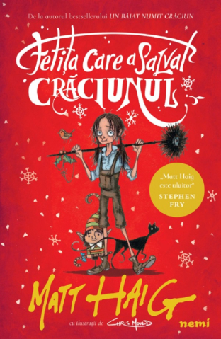 Fictiune pentru copii - Fetita Care A Salvat Craciunul Ed.Pb, Matt Haig - Editura Nemira