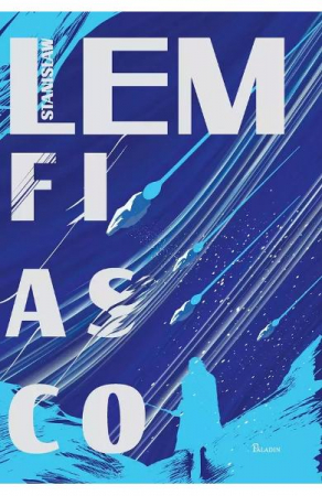 15-18 ani - Fiasco, Stanislaw Lem - Editura Art