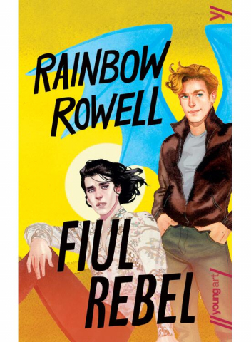 Edituri - Fiul Rebel, Rainbow Rowell - Editura Art