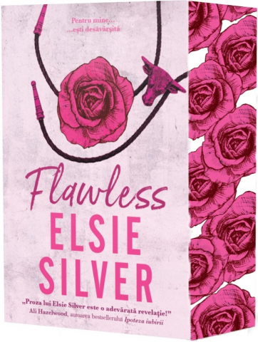 Epica - Flawless Pentru Mine Esti Desavarsita, Elsie Silver - Editura Epica