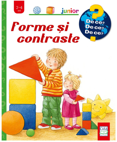 3-5 ani - Forme Si Contraste, Andrea Erne - Editura Casa