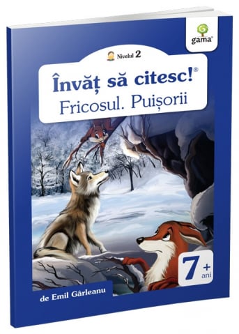 Fricosul.Puisorii, Emil Gârleanu - Editura Gama