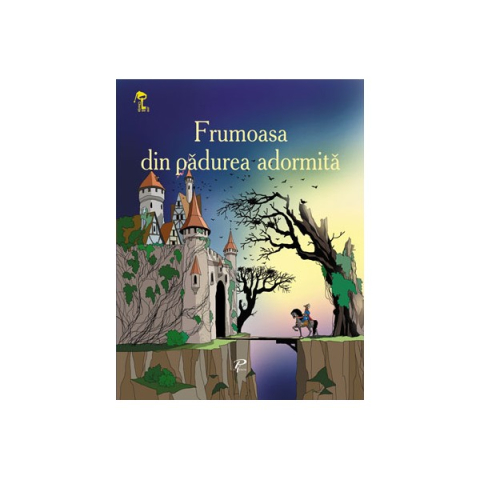 Prut - Frumoasa Din Pădurea Adormită, Charles Perrault - Editura Prut