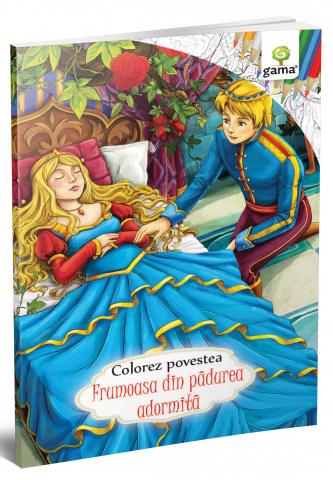 3-5 ani - Frumoasa Din Padurea Adormita,  - Editura Gama