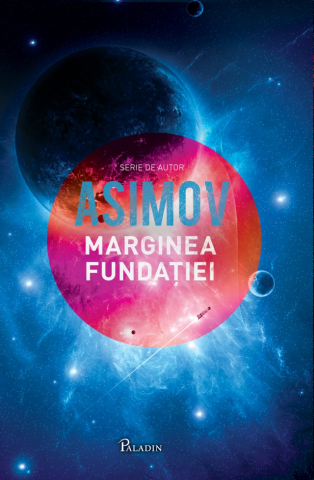 Pachete produse - Fundatia #4> Marginea Fundatiei, Isaac Asimov - Editura Art