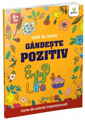Carti de colorat - Gandeste Pozitiv,  - Editura Gama
