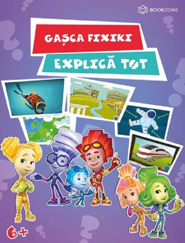 Carti - Gasca Fixiki Explica Tot,  - Editura Bookzone