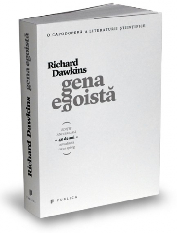 Publica - Gena Egoista, Richard Dawkins - Editura Publica