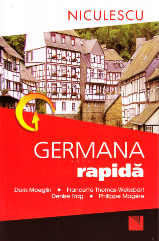 Carti - Germana Rapida Progrese Vizibile In 2-3 Saptamani, Doris Moeglin, Francette Thomaweissbart, D.Trag - Editura Niculescu
