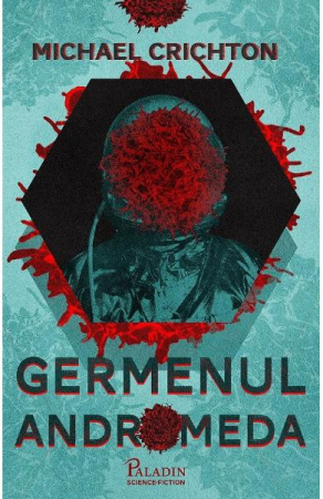 Grupe de varsta - Germenul Andromeda, Michael Crichton - Editura Art