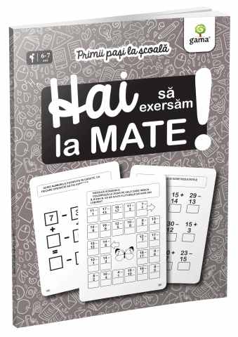 Carti - Hai Sa Exersam La Mate!,  - Editura Gama