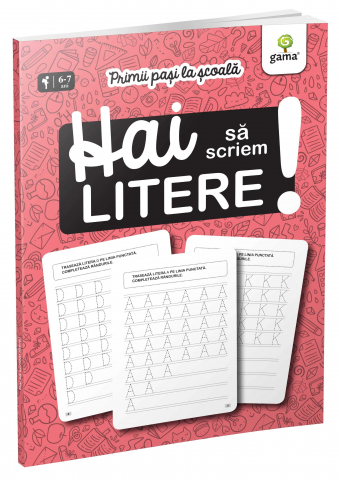 Carti - Hai Sa Scriem Litere!,  - Editura Gama