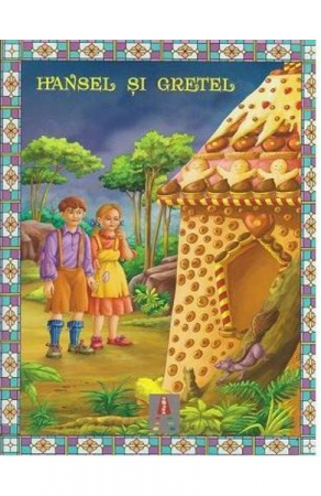 Hansel Si Gretel, Frații Grimm - Editura Astro