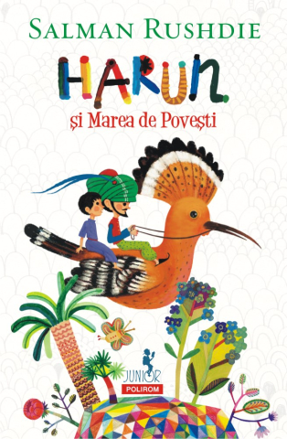 Fictiune - Harun Si Marea De Povesti (Junior), Salman Rushdie - Editura Polirom