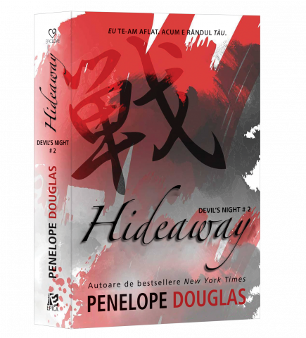 Epica - Hideaway,Penelope Douglas - Editura Epica