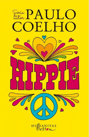 Hippie, Paulo Coelho  - Editura Humanitas Fiction