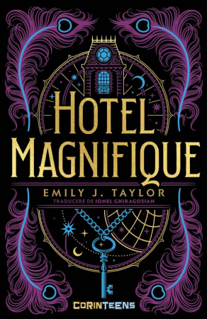 Hotel Magnifique, Emily J. Taylor - Editura Corint