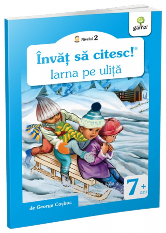 Carti - Iarna Pe Ulita, George Cosbuc - Editura Gama