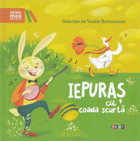 Prut - Iepuraș Cu Coada Scurtă, Vasile Romanciuc - Editura Prut