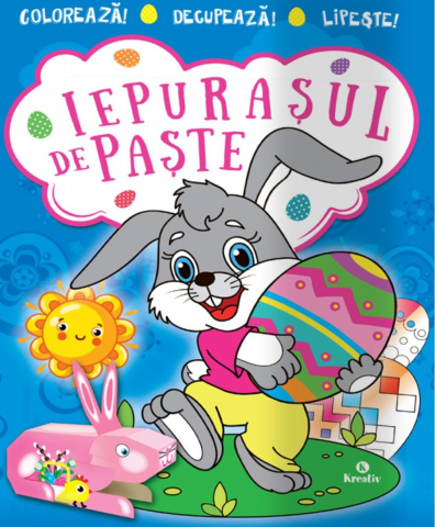 Carti de colorat - Iepurasul De Paste, - Editura Kreativ