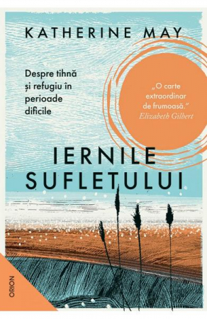Biografii - Iernile Sufletului, Katherine May - Editura Nemira
