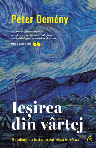 Carti pe edituri - Iesirea Din Vartej, Peter Demeny - Editura Curtea Veche