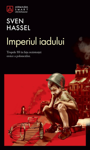 Nemira - Imperiul Iadului, Sven Hassel - Editura Nemira