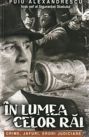 Paul Editions - In Lumea Celor Rai, Puiu Alexandrescu - Editura Paul Editions
