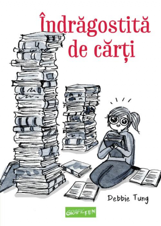 Romane grafice - Indragostita De Carti, Debbie Tung - Editura Art