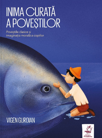Parenting - Inima Curata A Povestilor, Vigen Guroian - Editura Frontiera