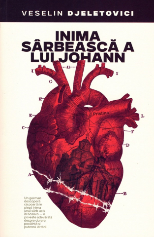 Carti - Inima Sârbească A Lui Johann, Veselin Djeletovici - Editura Predania