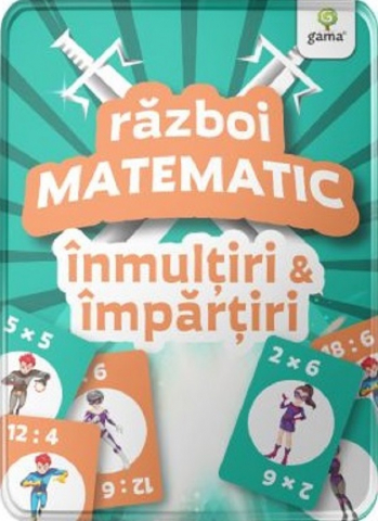 Tiki-Tan - Inmultiri Si Impartiri - Razboi Matematic,  - Editura Tiki-Tan