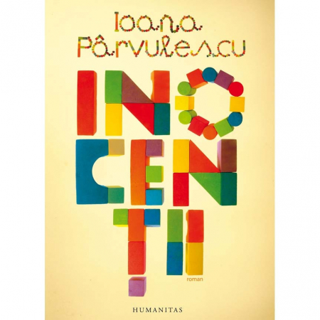Back To School - Inocentii, Ioana Parvulescu  - Editura Humanitas