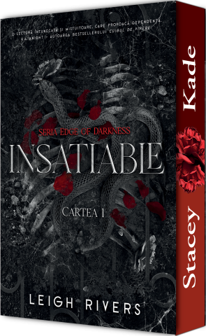 Carti - Insatiable, Leigh Rivers - Editura Epica