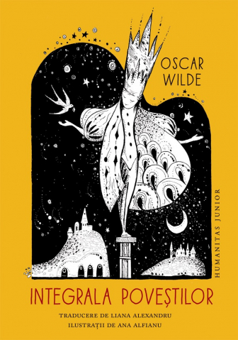 Carti - Integrala Povestilor, Oscar Wilde - Editura Humanitas