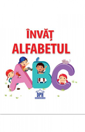 Invat Alfabetul- Carte Pliata, Didactica Publishing House - Editura DPH