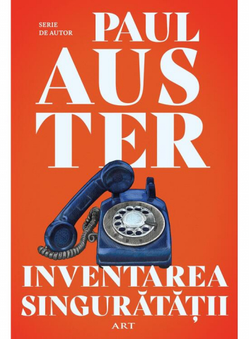Edituri - Inventarea Singuratatii, Paul Auster - Editura Art