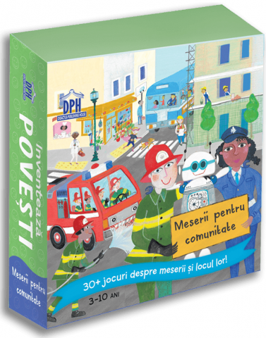 Edituri - Inventeaza Povesti - Meserii Pentru Comunitate - Jocuri Despre Meserii Si Locul Lor ,  - Editura DPH