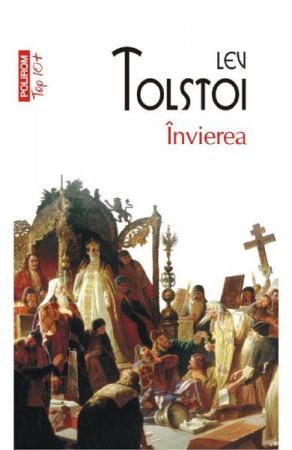 Carti - Invierea Top 10+ Nr 346, Lev Tolstoi - Editura Polirom