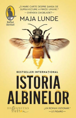 Carti - Istoria Albinelor, Maja Lunde  - Editura Humanitas Fiction