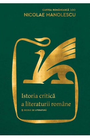 Stiinta - Istoria Critica A Literaturii Romane, Nicolae Manolescu - Editura Art