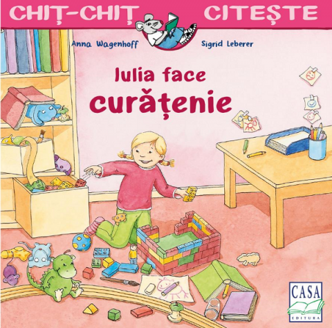 Casa - Iulia Face Curatenie, Anna Wagenhoff - Editura Casa
