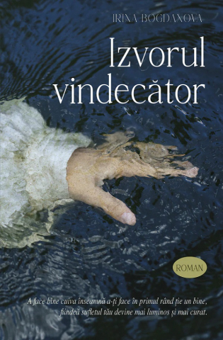 Carti - Izvorul Vindecator, Irina Bogdanova - Editura Sophia