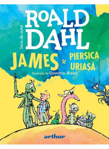Fictiune - James Si Piersica Uriasa, Roald Dahl - Editura Art