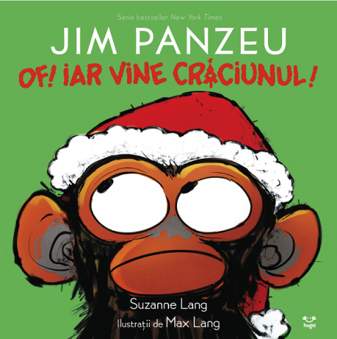 Epica - Jim Panzeu: Of! Iar Vine Crăciunul!, Suzanne Lang - Editura Epica