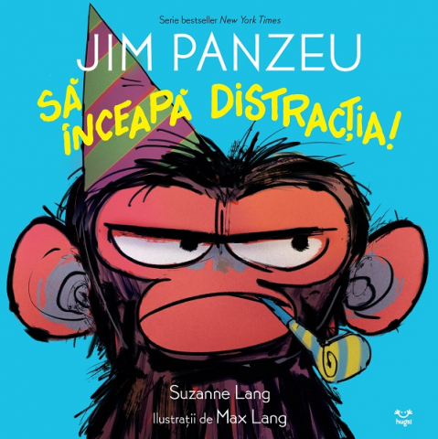 Epica - Jim Panzeu: Să Înceapă Distracția!, Suzanne Lang - Editura Epica