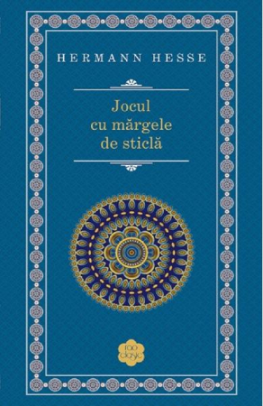 Jocul Cu Margele De Sticla, Hermann Hesse - Editura RAO Books