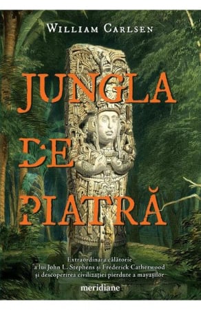 Biografii - Jungla De Piatra, William Carlsen - Editura Art