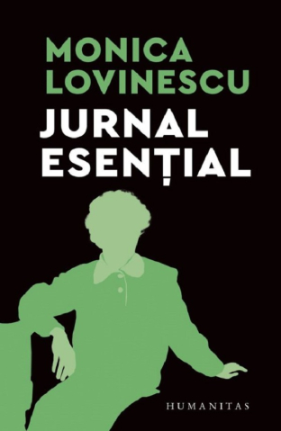 Carti - Jurnal Esential, Monica Lovinescu - Editura Humanitas